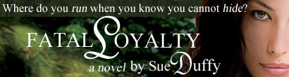 Fatal Loyalty