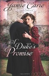 A Duke's Promise by Jamie Carie A Duke's Promise by Jamie Carie