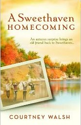 A Sweethaven Homecoming by Courtney Walsh A Sweethaven Homecoming by Courtney Walsh