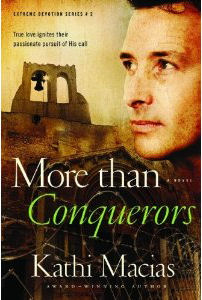 More Than Conquerors by Kathi Macias