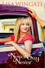 Never Say Never by Lisa Wingate
