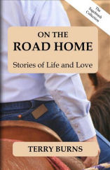 On The Road Home by Terry Burns