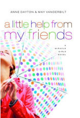 A Little Help From My Friends by Anne Dayton & May Vanderbilt