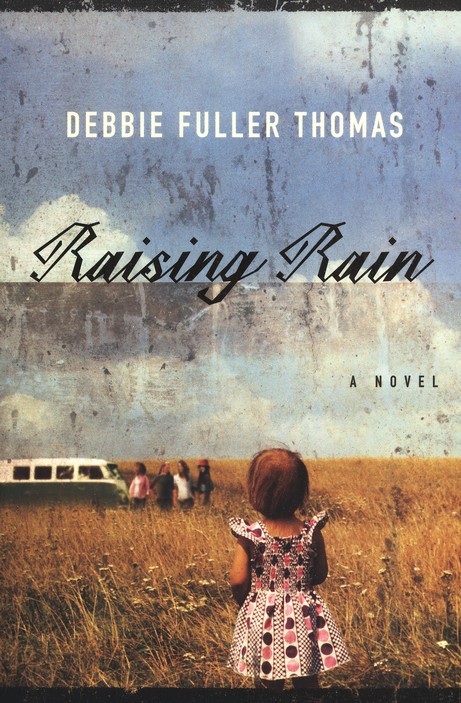 Raising Rain by Debbie Fuller Thomas