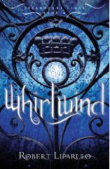 Whirlwind by Robert Liparulo